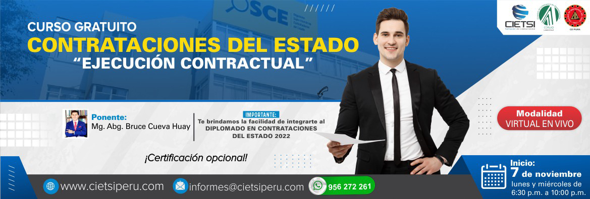 CURSO CONTRATACIONES DEL ESTADO “EJECUCIÓN CONTRACTUAL” 2022